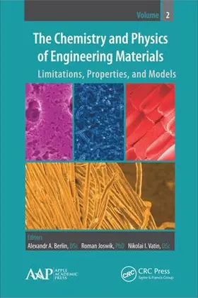 Berlin / Joswik / Vatin |  The Chemistry and Physics of Engineering Materials | Buch |  Sack Fachmedien