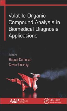 Cumeras / Correig |  Volatile Organic Compound Analysis in Biomedical Diagnosis Applications | Buch |  Sack Fachmedien