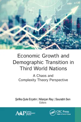 Erçetin / Ray / Sen |  Economic Growth and Demographic Transition in Third World Nations | Buch |  Sack Fachmedien