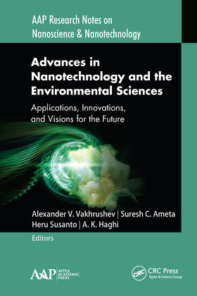 Vakhrushev / Ameta / Susanto |  Advances in Nanotechnology and the Environmental Sciences | Buch |  Sack Fachmedien