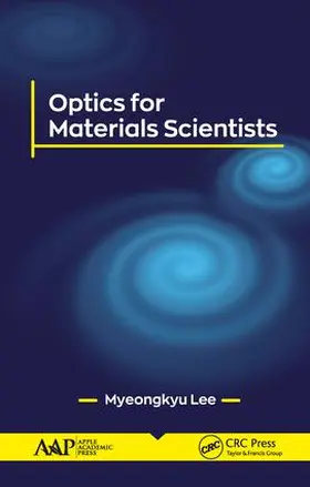 Lee |  Optics for Materials Scientists | Buch |  Sack Fachmedien