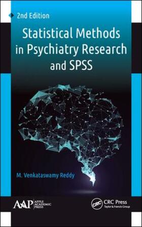 Reddy |  Statistical Methods in Psychiatry Research and SPSS | Buch |  Sack Fachmedien