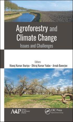 Banerjee / Kumar Jhariya / Kumar Yadav |  Agroforestry and Climate Change | Buch |  Sack Fachmedien