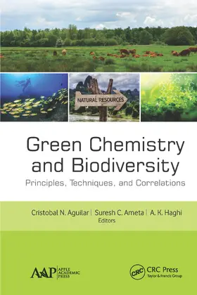 Aguilar / Ameta / Haghi |  Green Chemistry and Biodiversity | Buch |  Sack Fachmedien