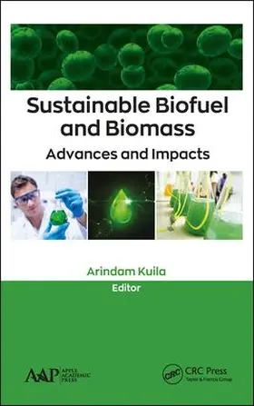 Kuila |  Sustainable Biofuel and Biomass | Buch |  Sack Fachmedien