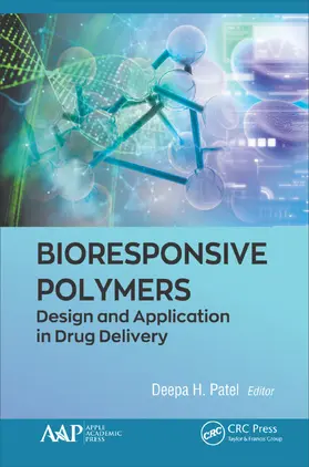 Patel |  Bioresponsive Polymers | Buch |  Sack Fachmedien