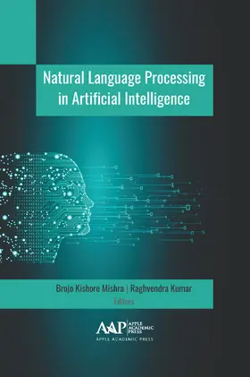 Kishore Mishra / Kumar |  Natural Language Processing in Artificial Intelligence | Buch |  Sack Fachmedien