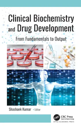 Kumar |  Clinical Biochemistry and Drug Development | Buch |  Sack Fachmedien