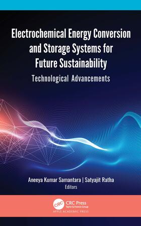 Samantara / Ratha |  Electrochemical Energy Conversion and Storage Systems for Future Sustainability | Buch |  Sack Fachmedien