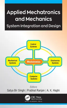 Ranjan / Haghi / Bir Singh |  Applied Mechatronics and Mechanics | Buch |  Sack Fachmedien