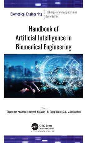 Krishnan / Kesavan / Surendiran |  Handbook of Artificial Intelligence in Biomedical Engineering | Buch |  Sack Fachmedien