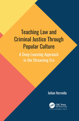 Hermida |  Teaching Law and Criminal Justice Through Popular Culture | Buch |  Sack Fachmedien