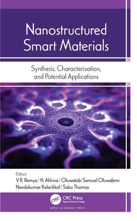 Remya / Akhina / Oluwafemi |  Nanostructured Smart Materials | Buch |  Sack Fachmedien