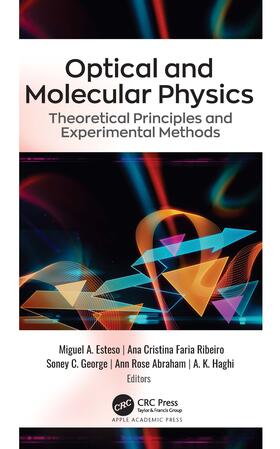 Esteso / Faria Ribeiro / George |  Optical and Molecular Physics | Buch |  Sack Fachmedien