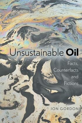 Gordon |  Unsustainable Oil | eBook | Sack Fachmedien