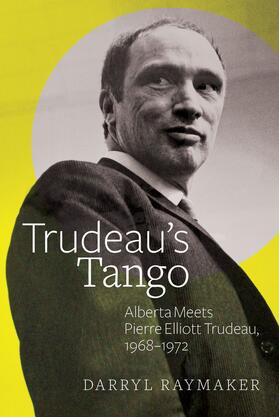 Raymaker |  Trudeau’s Tango | eBook | Sack Fachmedien