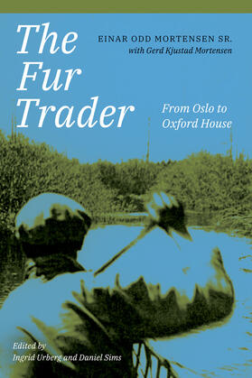 Mortensen / Sims / Urberg |  The Fur Trader | Buch |  Sack Fachmedien