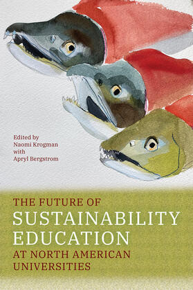 Krogman |  The Future of Sustainability Education at North American Universities | Buch |  Sack Fachmedien