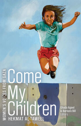 Al-Taweel / Bill / Ageel |  Come My Children | Buch |  Sack Fachmedien