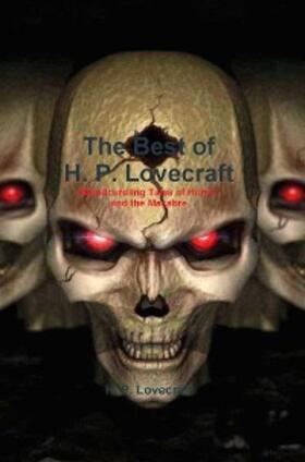 Lovecraft |  The Best of H. P. Lovecraft | eBook | Sack Fachmedien