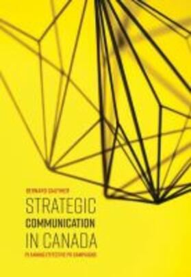 Gauthier |  Strategic Communication in Canada | Buch |  Sack Fachmedien