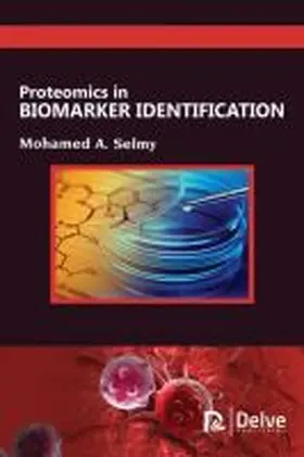 Selmy |  Proteomics in Biomarker Identification | Buch |  Sack Fachmedien