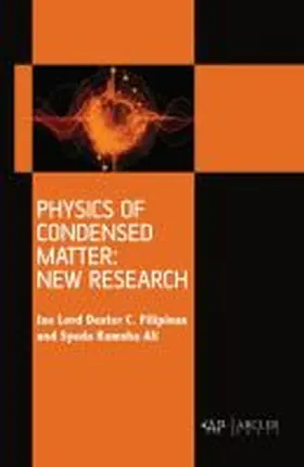 Filipinas / Ali |  Physics of Condensed Matter: New Research | Buch |  Sack Fachmedien