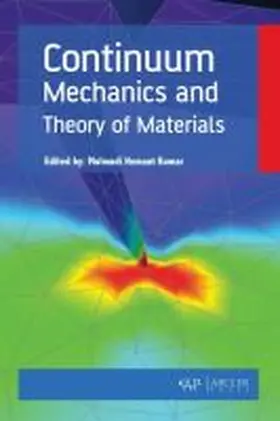 Kumar |  Continuum Mechanics and Theory of Materials | Buch |  Sack Fachmedien