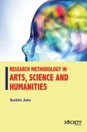 Jain |  Research Methodology in Arts, Science and Humanities | Buch |  Sack Fachmedien