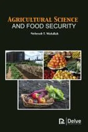 Wafullah |  Agricultural Science and Food Security | Buch |  Sack Fachmedien