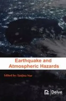 Nur |  Earthquake and Atmospheric Hazards | Buch |  Sack Fachmedien