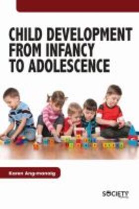 Manaig |  Child Development from Infancy to Adolescence | Buch |  Sack Fachmedien