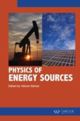 Bolivar |  Physics of Energy Sources | Buch |  Sack Fachmedien