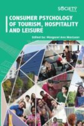  Consumer Psychology of Tourism, Hospitality and Leisure | Buch |  Sack Fachmedien