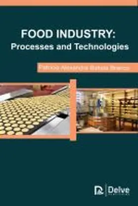 Batista |  Food Industry: Processes and Technologies | Buch |  Sack Fachmedien