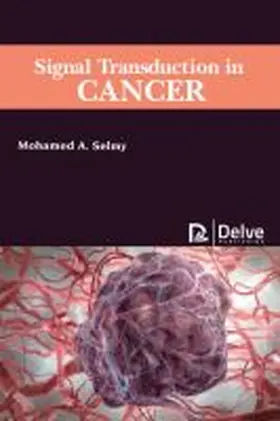 Selmy |  Signal Transduction in Cancer | Buch |  Sack Fachmedien