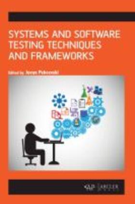 Pehcevski |  Systems and Software Testing Techniques and Frameworks | Buch |  Sack Fachmedien