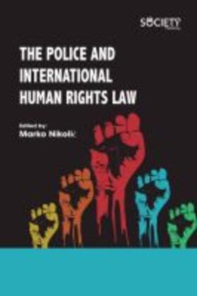  The Police and International Human Rights Law | Buch |  Sack Fachmedien