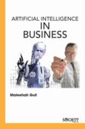 Gull |  Artificial Intelligence in Business | Buch |  Sack Fachmedien