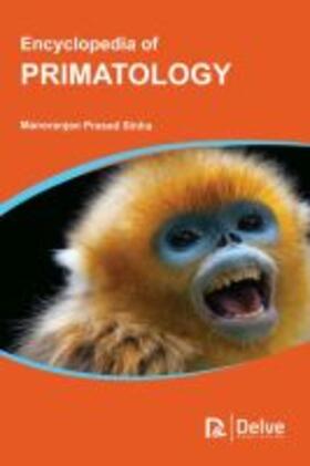 Sinha |  Encyclopedia of Primatology | Buch |  Sack Fachmedien