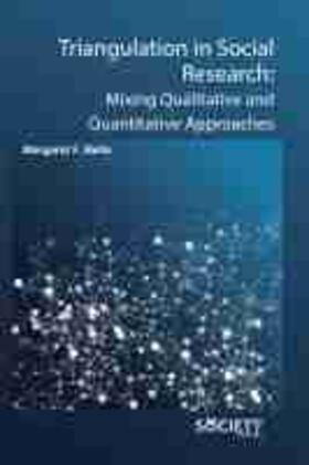 Bello |  Triangulation in Social Research: Mixing Qualitative and Quantitative Approaches | Buch |  Sack Fachmedien