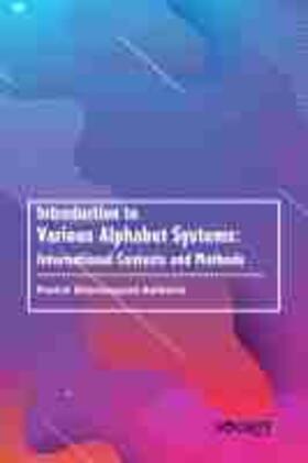 Kulkarni |  Introduction to Various Alphabet Systems: International Contexts and Methods | Buch |  Sack Fachmedien