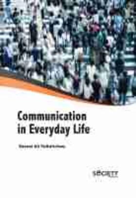 Fallahchay |  Communication in Everyday Life | Buch |  Sack Fachmedien