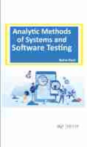 Kaul |  Analytic Methods of Systems and Software Testing | Buch |  Sack Fachmedien