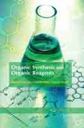  Organic Synthesis and Organic Reagents | eBook | Sack Fachmedien