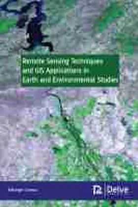 Uwera |  Remote Sensing Techniques and GIS Applications in Earth and Environmental Studies | eBook | Sack Fachmedien