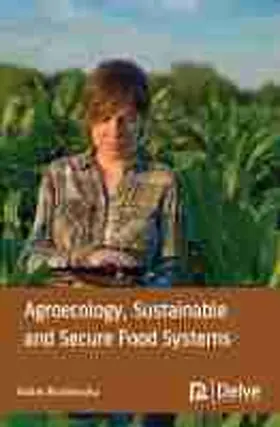 Kushwaha |  Agroecology, sustainable and secure food systems | eBook | Sack Fachmedien