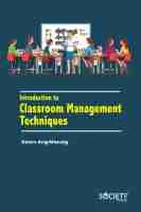 Ang-Manaig |  Introduction to Classroom Management Techniques | eBook | Sack Fachmedien