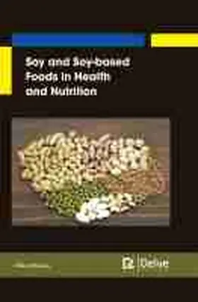  Soy and Soy-based?Ã¡Foods in Health and Nutrition | eBook | Sack Fachmedien