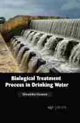 Gautam |  Biological treatment process in drinking water | eBook | Sack Fachmedien